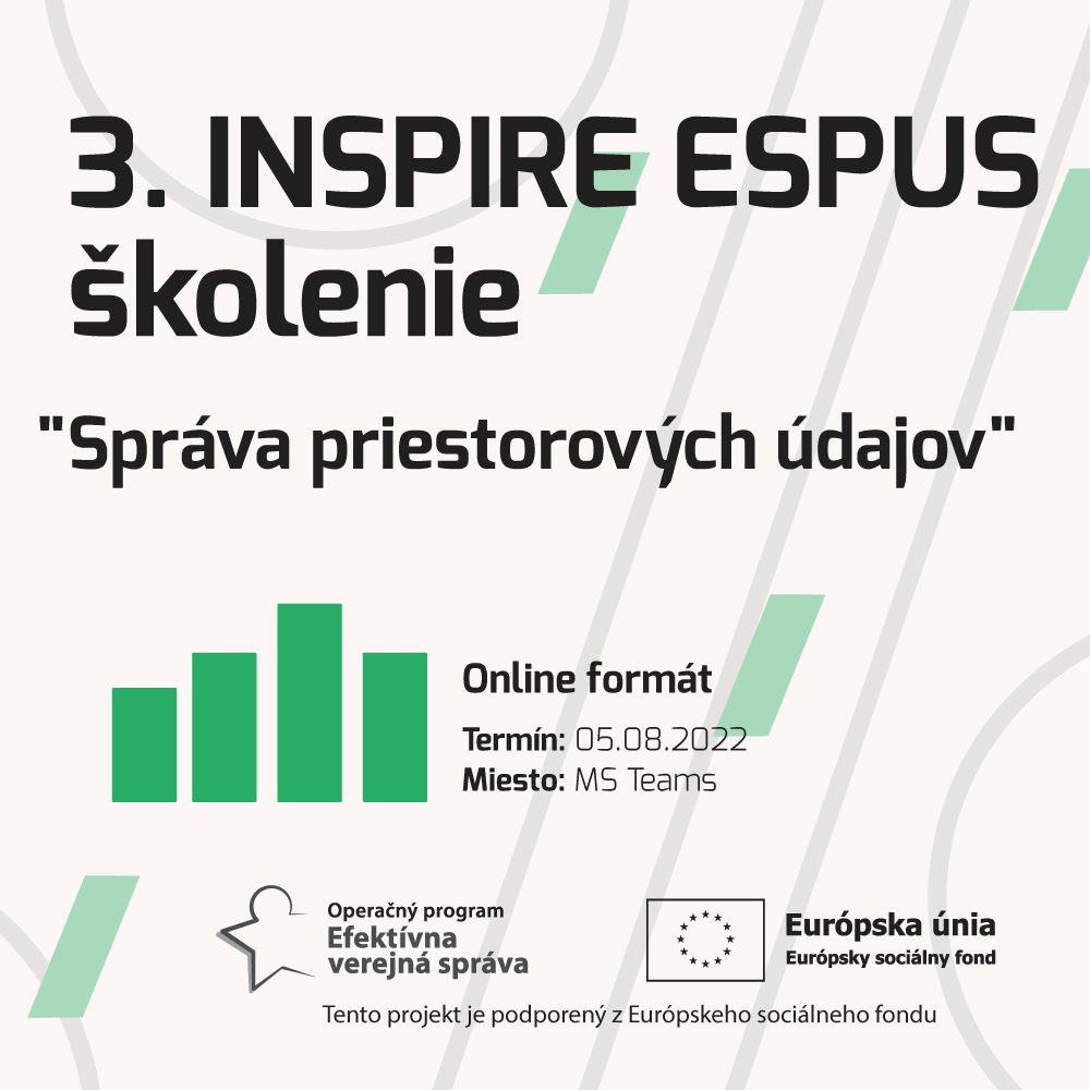 Dňa 05.08.2022 Ministerstvo životného prostredia SR zorganizovalo 3.INSPIRE ESPUS školenie zamerané na tému “Správa priestorových údajov”.