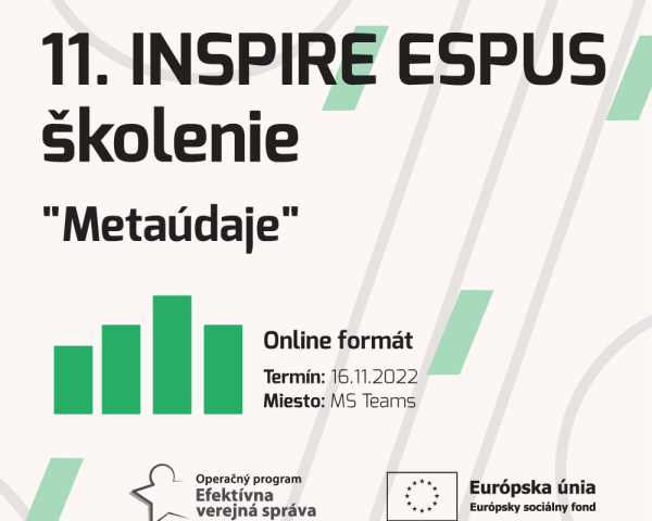 Výstupy 11.INSPIRE ESPUS Školenia "Metaúdaje"