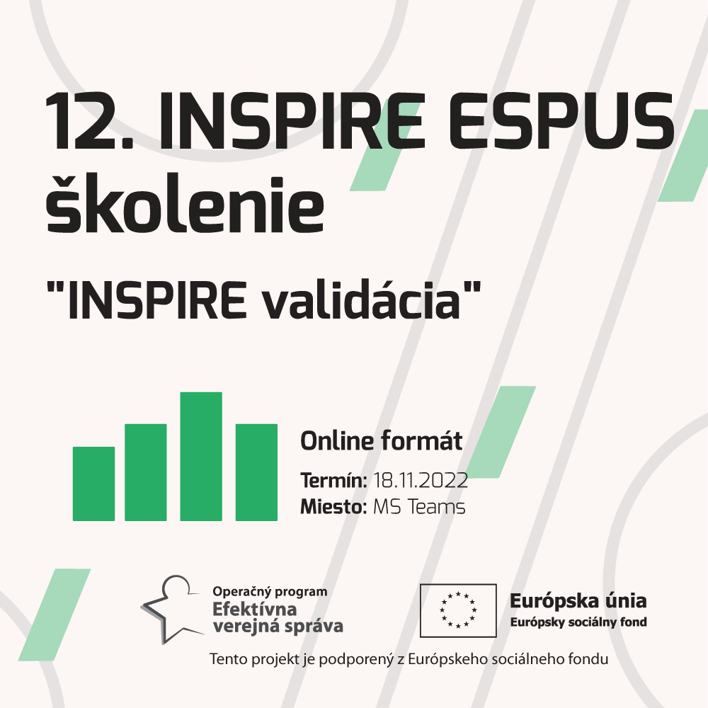 Výstupy 12.INSPIRE ESPUS Školenia "INSPIRE Validácia"