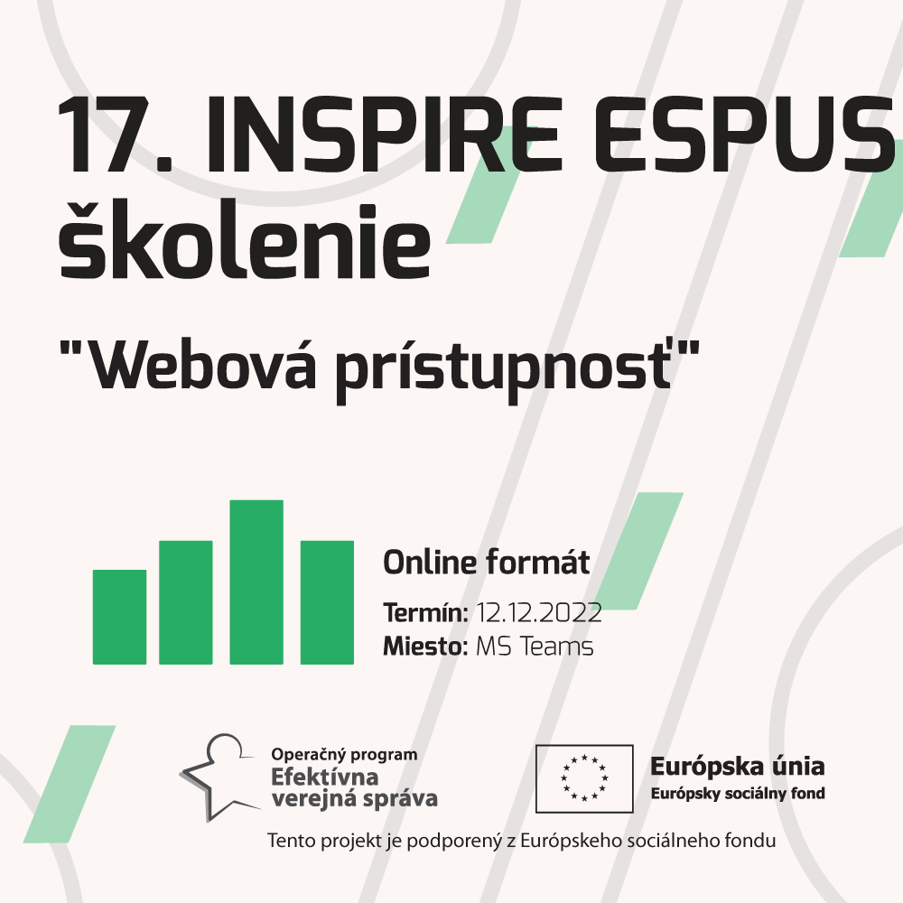 Dňa 12.12.2022 Ministerstvo životného prostredia SR zorganizovalo 17.INSPIRE ESPUS školenie zamerané na tému “Webová prístupnosť”. Príspevok poskytuje výstupy z tohto podujatia.
